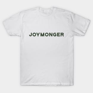 Joymonger T-Shirt